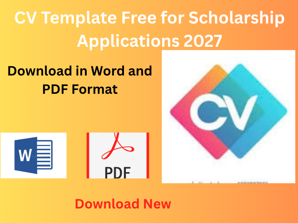Free CV Template for Scholarship Applications 2027