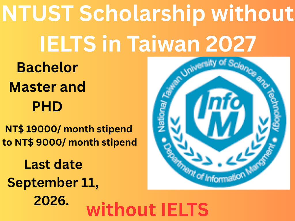 NTUST Scholarship without IELTS in Taiwan 2027
