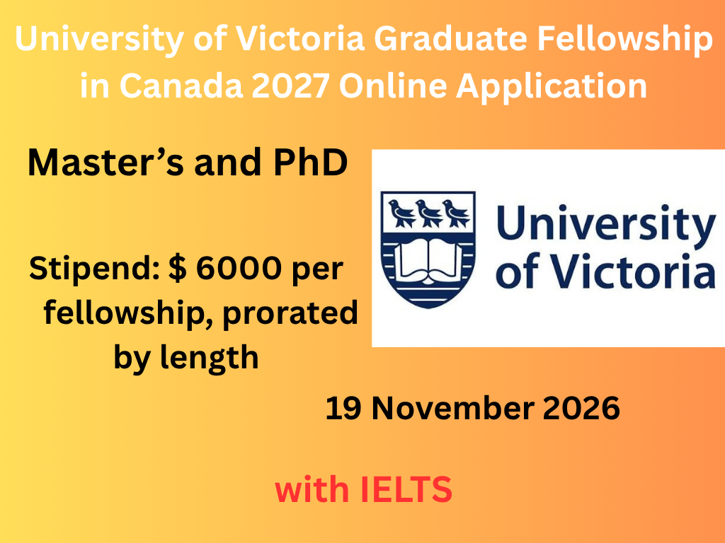 University of Victoria Graduate Fellowship