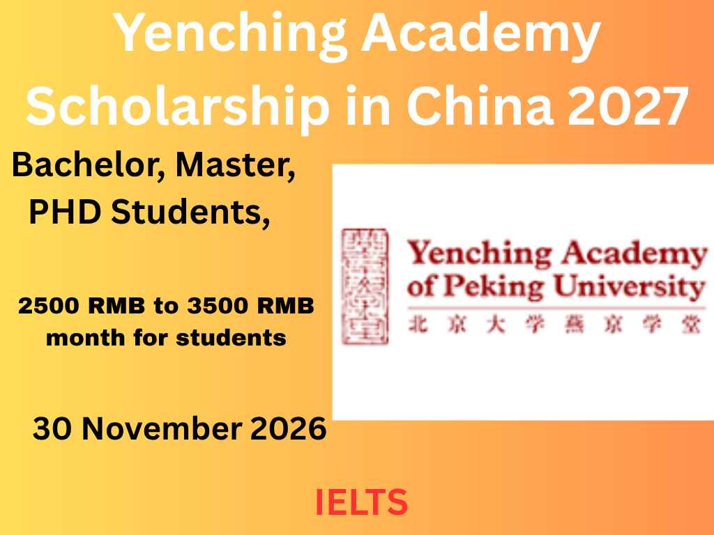 Yenching Academy Scholarship in China 2027