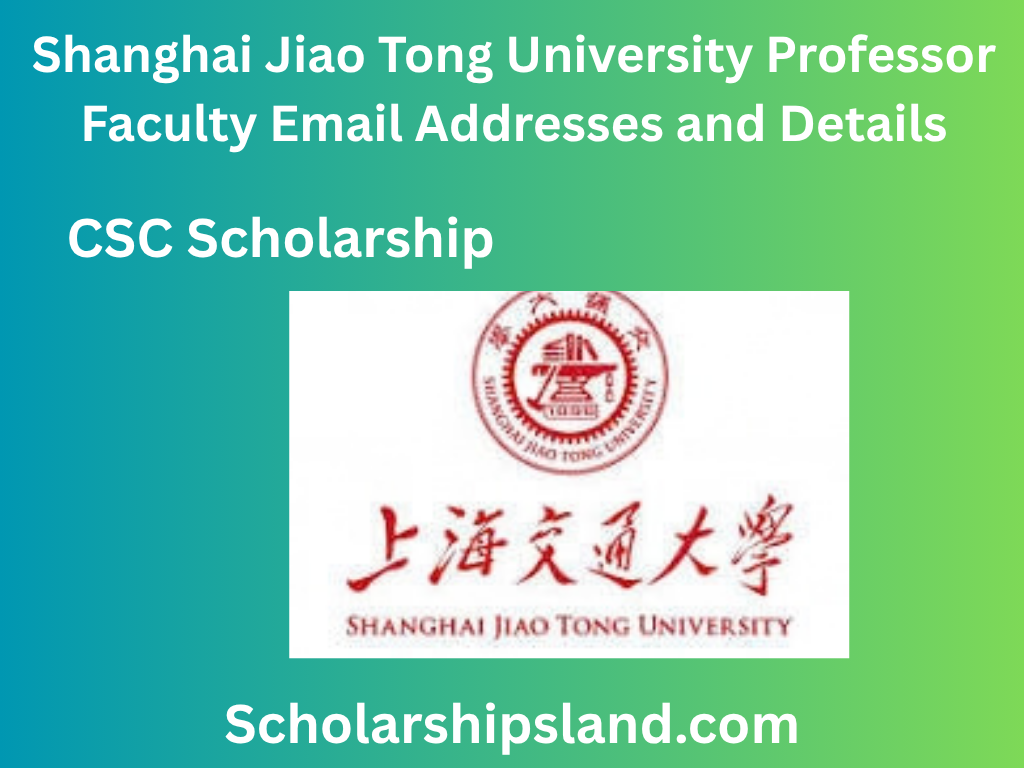 Shanghai Jiao Tong University Professor Faculty Email