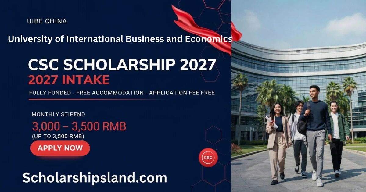 UIBE China CSC Scholarship 2027